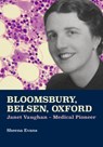 Bloomsbury, Belsen, Oxford - Sheena Evans - 9781910481264