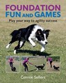 Foundation Fun And Games - Connie Sellers - 9781910488515
