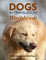 Dogs In Translation Workbook - Krauss - 9781910488652