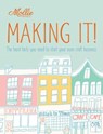 Mollie Makes: Making It! - Mollie Makes - 9781910496848