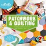 Mollie Makes: Patchwork & Quilting - Mollie Makes - 9781910496855