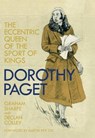 Dorothy Paget - Graham Sharpe - 9781910497357