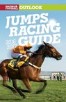 Racing & Football Outlook Jumps Racing Guide - WATTS,  Nick - 9781910498644