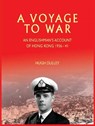 Voyage to War - HUGH,  Dulley - 9781910500552