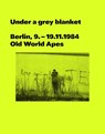 Under a grey blanket - Rick Buckley ; Andrew Hunt - 9781910516225