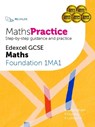 MathsPractice Edexcel GCSE Maths Foundation 1MA1 - B Cottingham ; R Huntley ; A Lutwyche - 9781910523162
