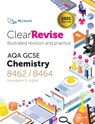 ClearRevise AQA GCSE Chemistry 8462/8464 - Pg Online - 9781910523322