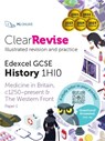 ClearRevise Edexcel GCSE History 1HI0 Medicine in Britain - PG Online - 9781910523445
