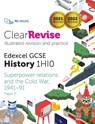 ClearRevise Edexcel GCSE History 1HI0 Superpower relations and the Cold War - PG Online - 9781910523452