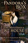 Pandora's Box: The Mysterious 8th House - Martin Sebastian Moritz - 9781910531587