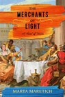 Merchants of Light - Maretich Marta - 9781910533062