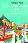 When Dreams Collide - Nicholas Allan - 9781910533635