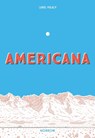 Americana (And the Act of Getting Over It.) - Luke Healy - 9781910620618