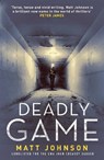 Deadly Game - Matt Johnson - 9781910633663