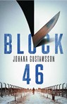 Block 46 - Johana Gustawsson - 9781910633700
