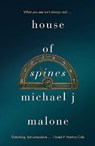 House of Spines - Michael J. Malone - 9781910633861