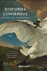 Discord and Consensus in the Low Countries, 1700-2000 - Jane Fenoulhet ; Dr Gerdi Quist ; Ulrich Tiedau - 9781910634295
