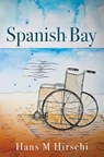 Spanish Bay - HIRSCHI,  Hans M. - 9781910635858