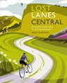 Lost Lanes Central England - Jack Thurston - 9781910636343