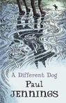 A Different Dog - Paul Jennings - 9781910646427