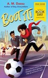 Boot It! - A. M. Dassu - 9781910646830
