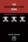 Business Bullshit Book - Kevin Duncan - 9781910649855