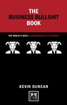 Business Bullshit Book - Kevin Duncan - 9781910649855