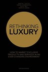 Rethinking Luxury - Fabian Sommerrock ; Martin C. Wittig ; Philip Beil ; Markus Albers - 9781910649978