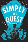 Simply the Quest - Maz Evans - 9781910655511