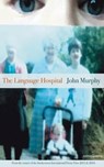Language Hospital - MURPHY,  John - 9781910669556