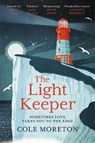 The Light Keeper - Cole Moreton - 9781910674574
