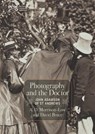 Photography and the Doctor - A. D. Morrison-Low ; David Bruce - 9781910682180
