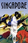 Singapore - Eva Aldea - 9781910688847
