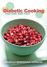 Diabetic Cooking for One and Two - Michelle Berriedale-Johnson - 9781910690710