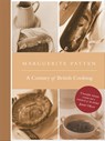 A Century of British Cooking - Marguerite Patten - 9781910690895