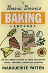 The Basic Basics Baking Handbook - Marguerite Patten - 9781910690956
