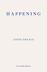 Happening - Annie Ernaux - 9781910695838