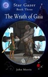 The Wrath of Gaia - John Morris - 9781910711095