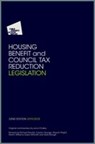 Housing Benefit and Council Tax Reduction Legislation - Child Poverty Action Group - 9781910715512