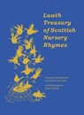 The Luath Treasury of Scottish Nursery Rhymes - HUTTON,  Alasdair - 9781910745571
