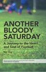 Another Bloody Saturday - Mat Guy - 9781910745724