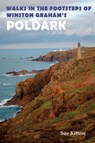Walks in the Footsteps of Winston Graham's Poldark -  - 9781910758212