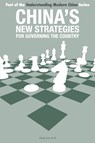 China’s New Strategies for Governing the Country - Jun Feng - 9781910760208
