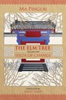 The Elm Tree (Volume 1) - Ma Pinglai - 9781910760406