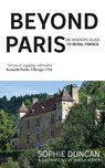 Beyond Paris - Sophie Duncan - 9781910779033
