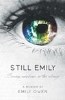 Still Emily - Emily Owen - 9781910786437