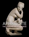 Aphrodite - Anja Ulbrich ; Liam McNamara ; Peter A. Thompson ; Jennifer Sliwka - 9781910807750