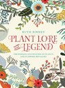 Plant Lore and Legend - Ruth Binney - 9781910821107