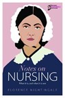Notes on Nursing - Florence Nightingale - 9781910821374