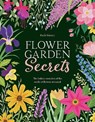 Flower Garden Secrets - Ruth Binney - 9781910821428